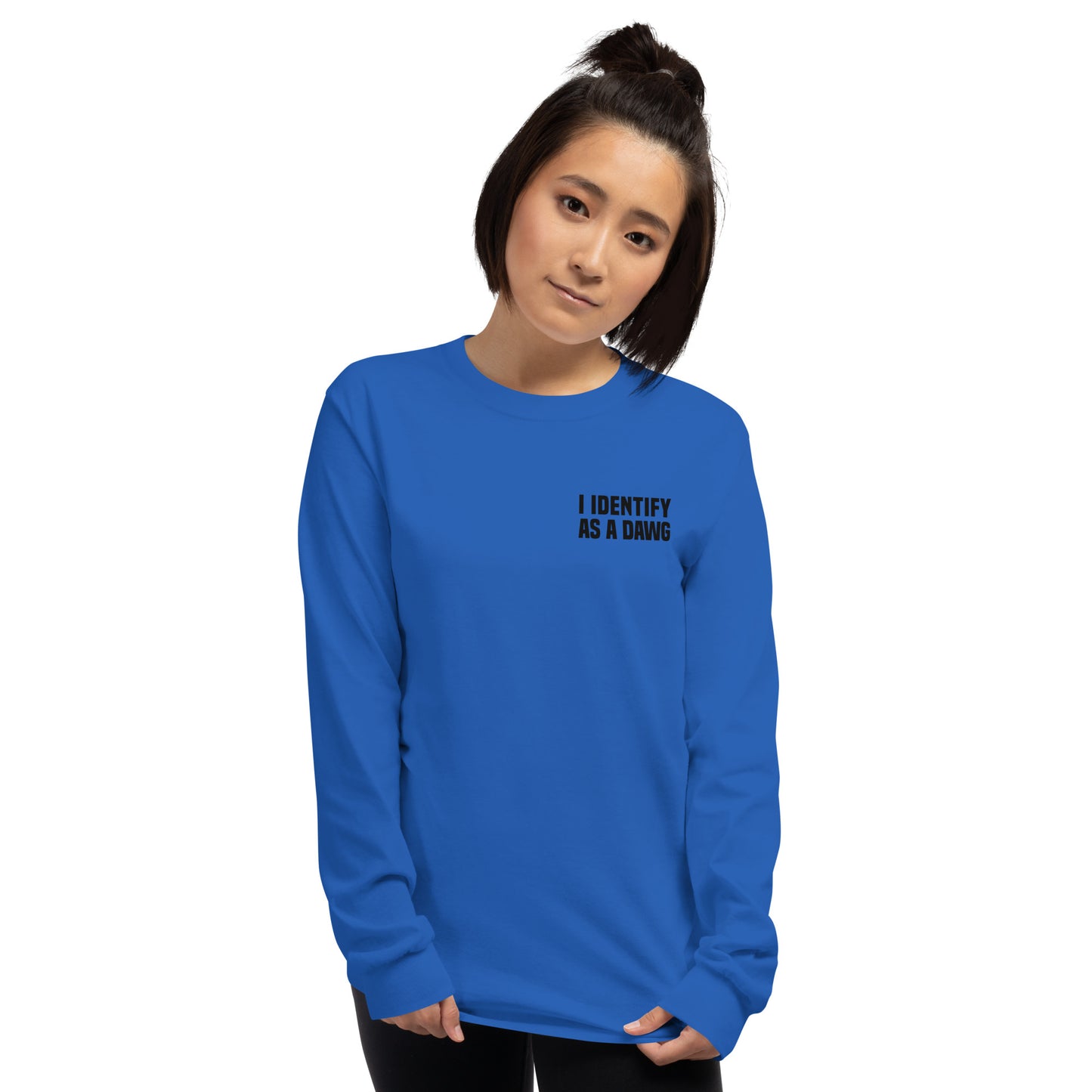 I Identify As A Dawg Long Sleeve Shirt