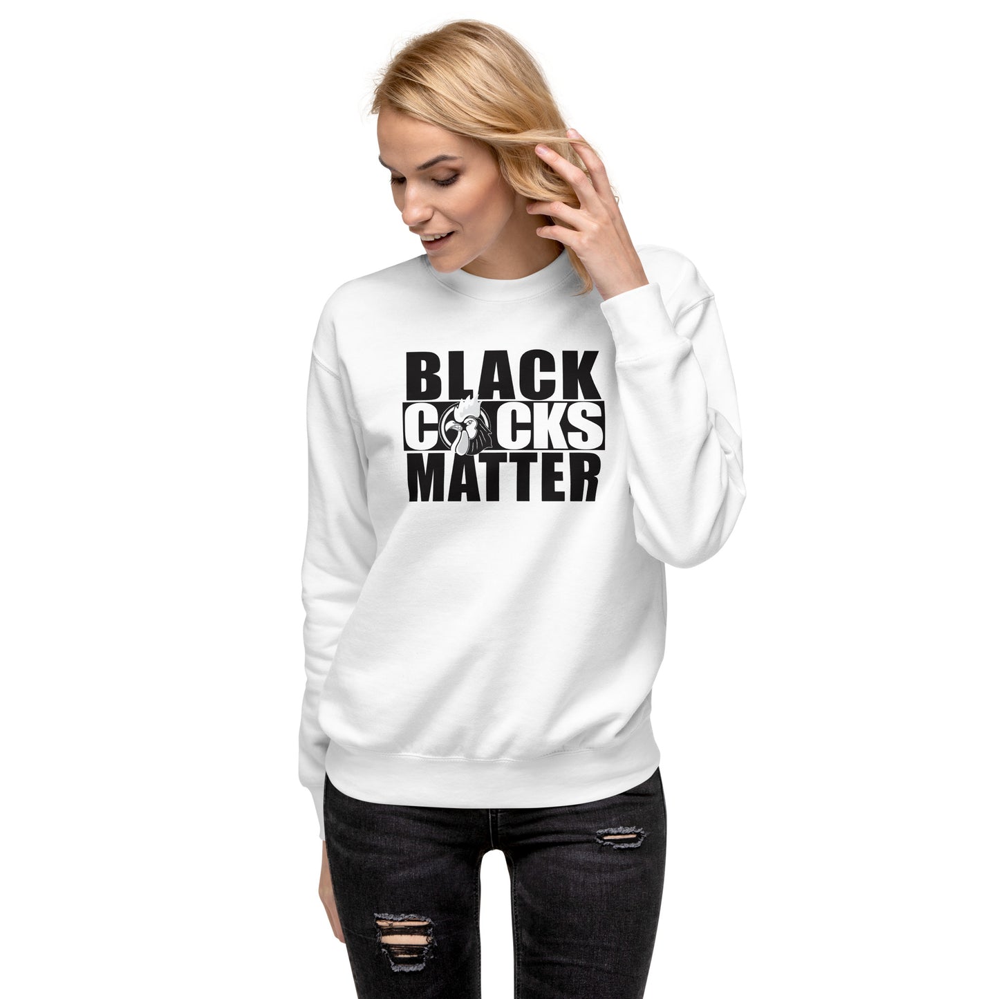 Black Cocks Matter Unisex Premium Sweatshirt - Atlanta