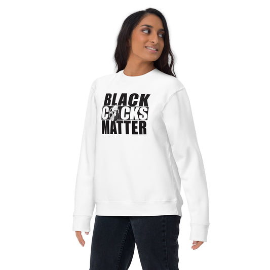 Black Cocks Matter Unisex Premium Sweatshirt - Denver